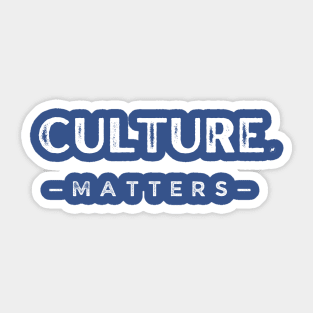 Culture Matters Sticker